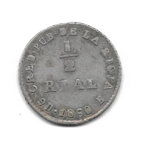 La Rioja 1/2 Real de Plata 1860 Credito Publico CJ74.1 MB+